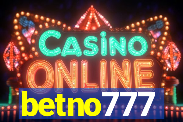 betno777