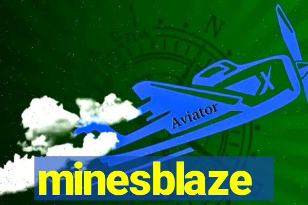 minesblaze