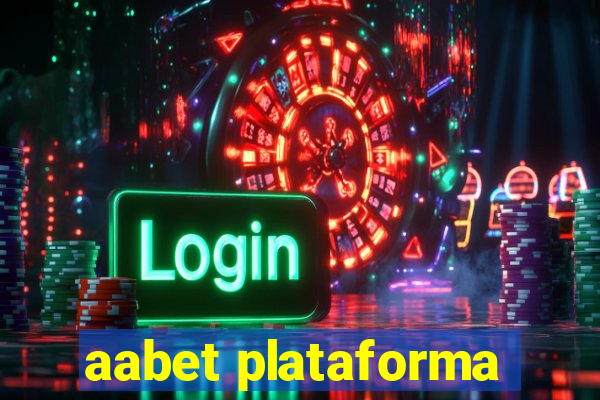 aabet plataforma