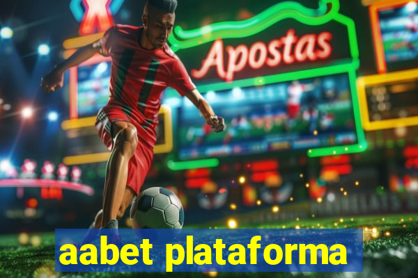 aabet plataforma