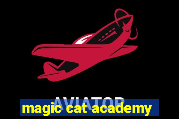 magic cat academy