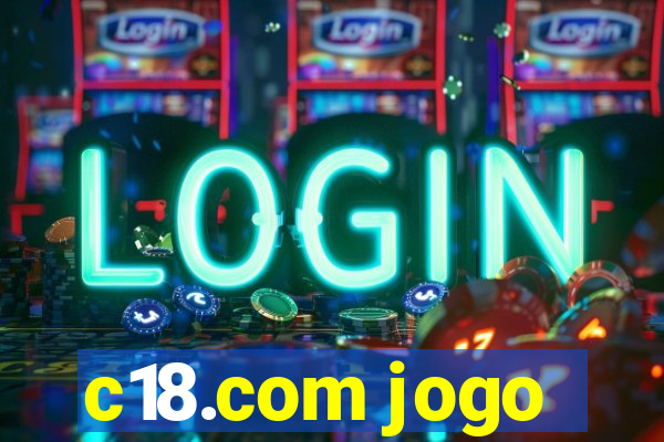 c18.com jogo