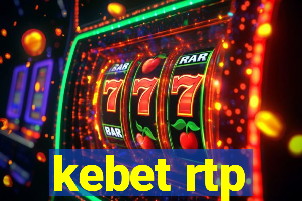 kebet rtp