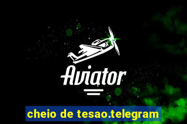 cheio de tesao.telegram