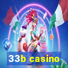 33b casino