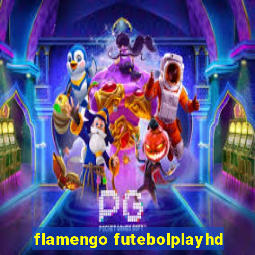 flamengo futebolplayhd