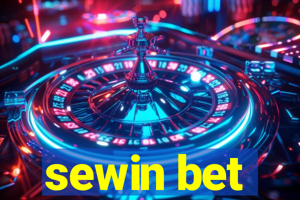 sewin bet