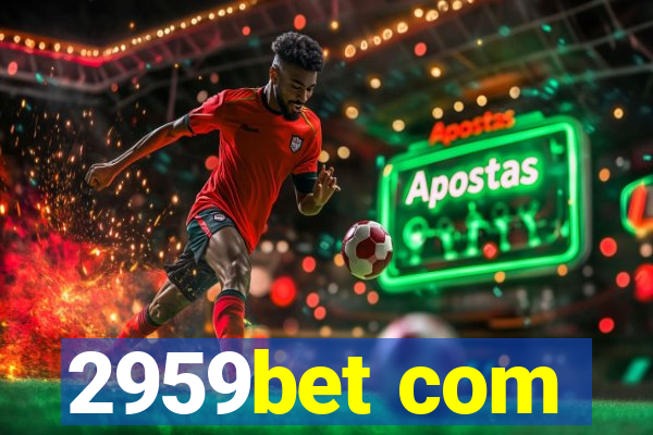 2959bet com