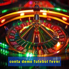 conta demo futebol fever