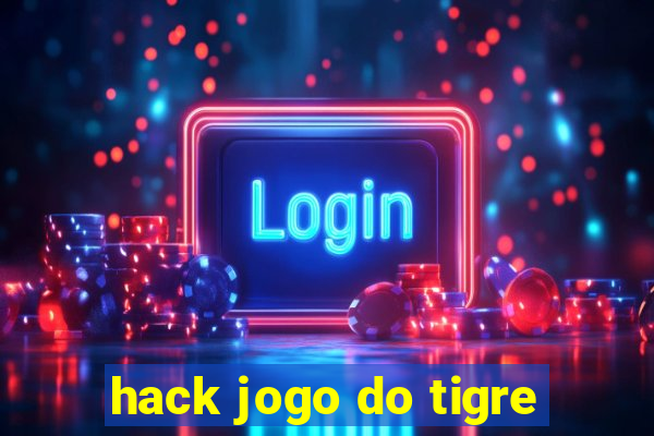 hack jogo do tigre