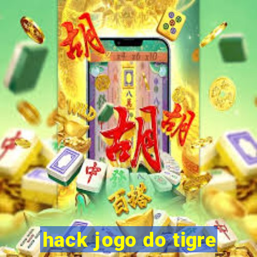 hack jogo do tigre