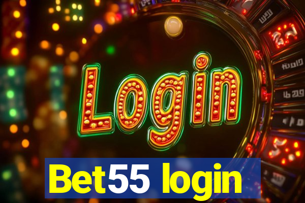 Bet55 login