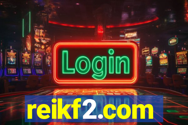 reikf2.com