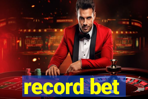 record bet