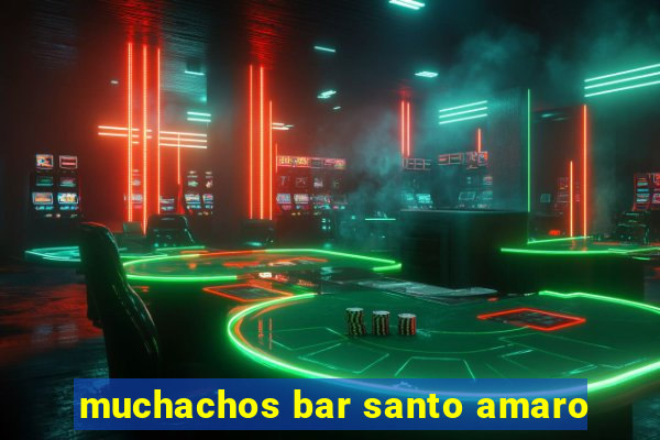 muchachos bar santo amaro