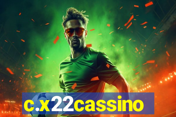 c.x22cassino