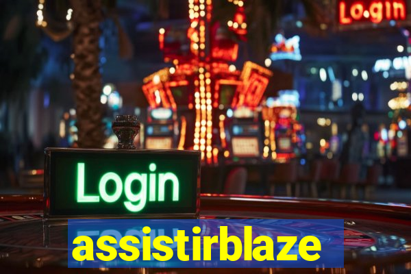 assistirblaze