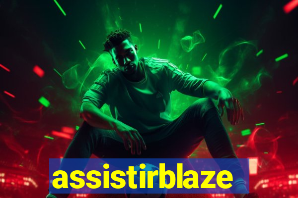 assistirblaze