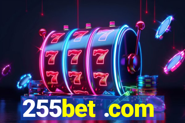 255bet .com