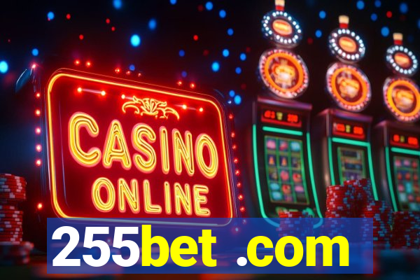 255bet .com