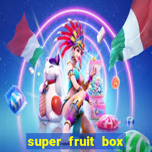 super fruit box onde comprar