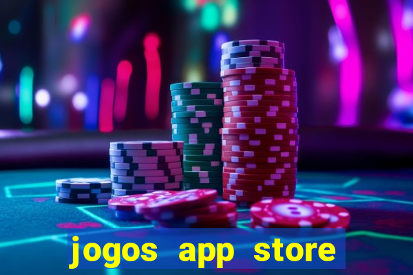 jogos app store para ganhar dinheiro