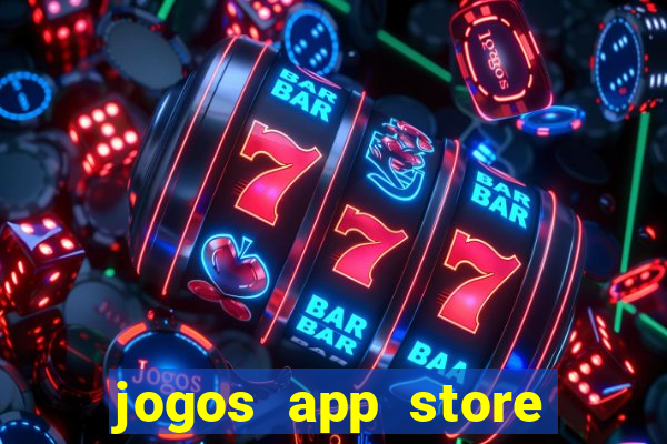 jogos app store para ganhar dinheiro