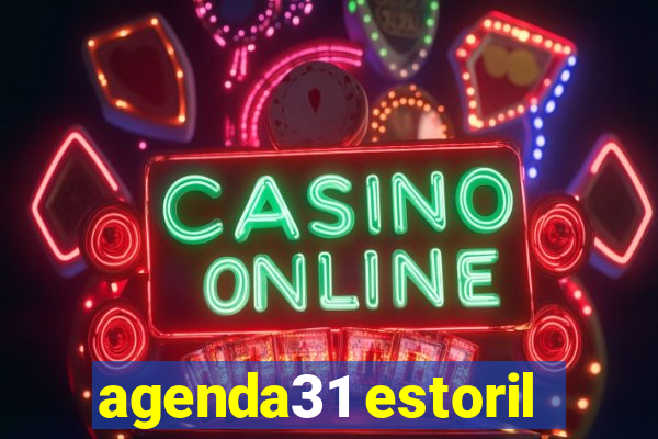 agenda31 estoril