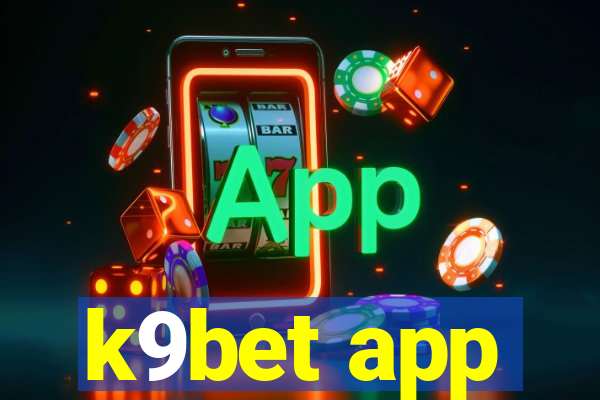 k9bet app