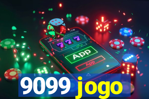 9099 jogo