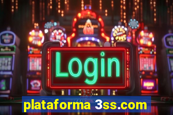 plataforma 3ss.com