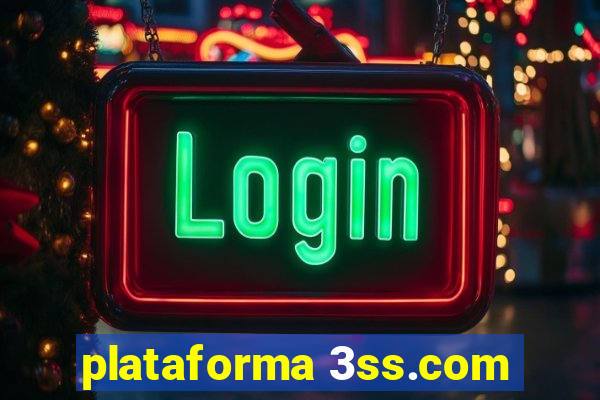 plataforma 3ss.com