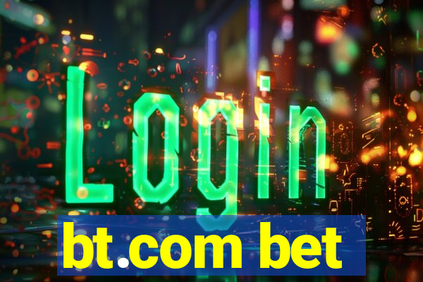 bt.com bet