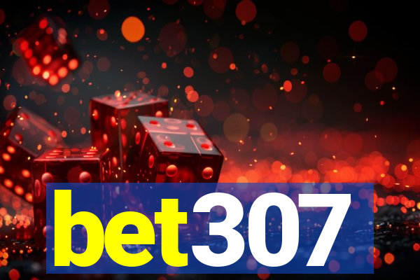 bet307