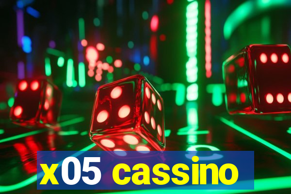 x05 cassino