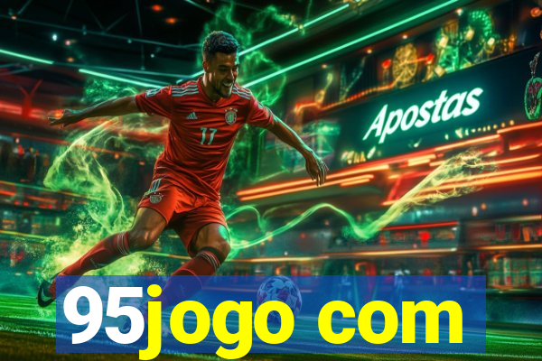 95jogo com