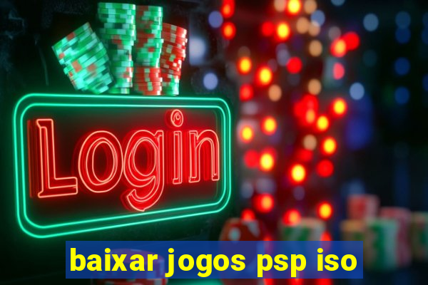 baixar jogos psp iso