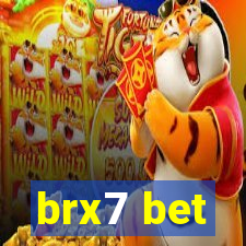 brx7 bet