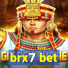 brx7 bet