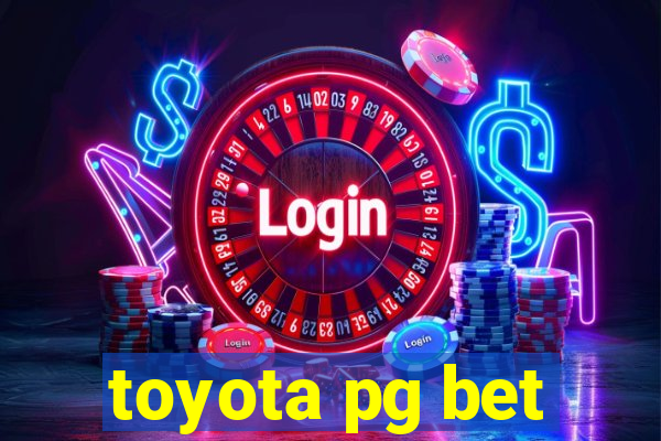 toyota pg bet