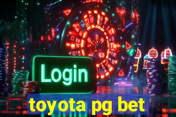 toyota pg bet