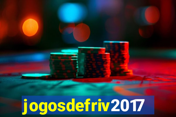 jogosdefriv2017