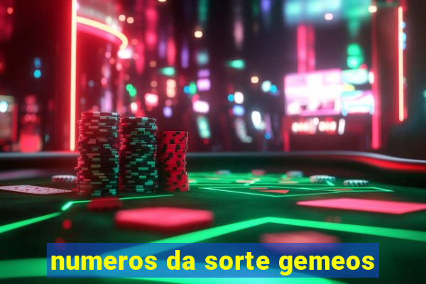 numeros da sorte gemeos