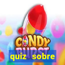 quiz sobre conhecimentos gerais