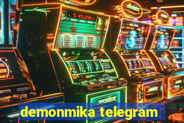 demonmika telegram