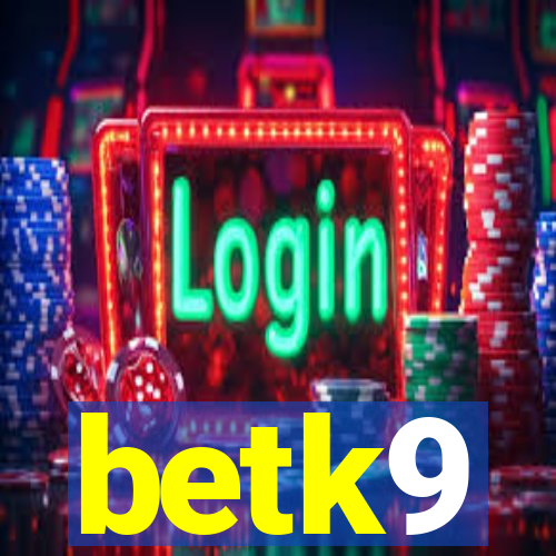 betk9