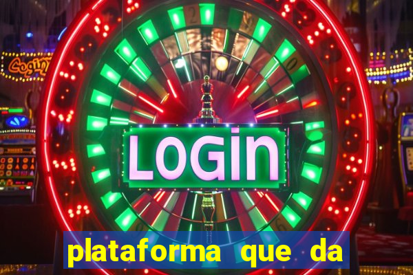 plataforma que da 10 reais de bonus