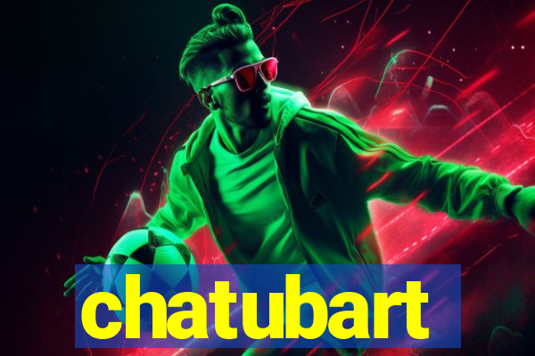 chatubart