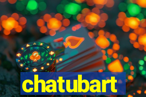 chatubart