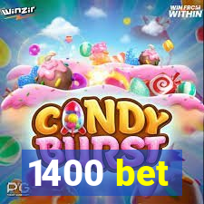 1400 bet